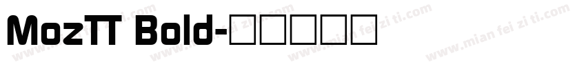 MozTT Bold字体转换